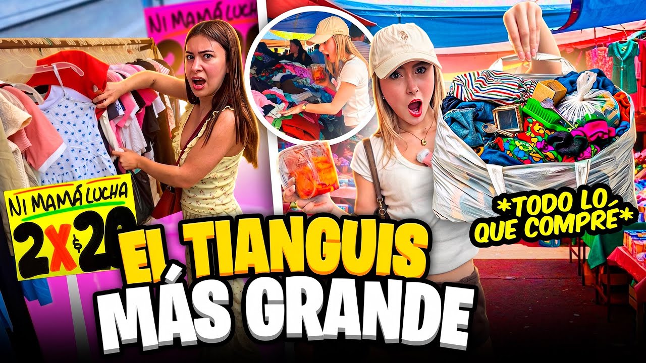 GASTANDO $500 EN EL TIANGUIS M&Aacute;S GRANDE 😱🛍️✨ | HERMANAS JM