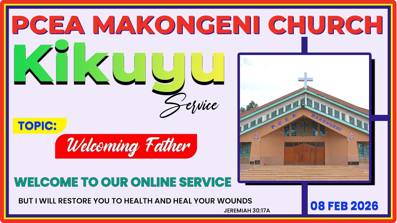 Kikuyu Service | 8 February 2026