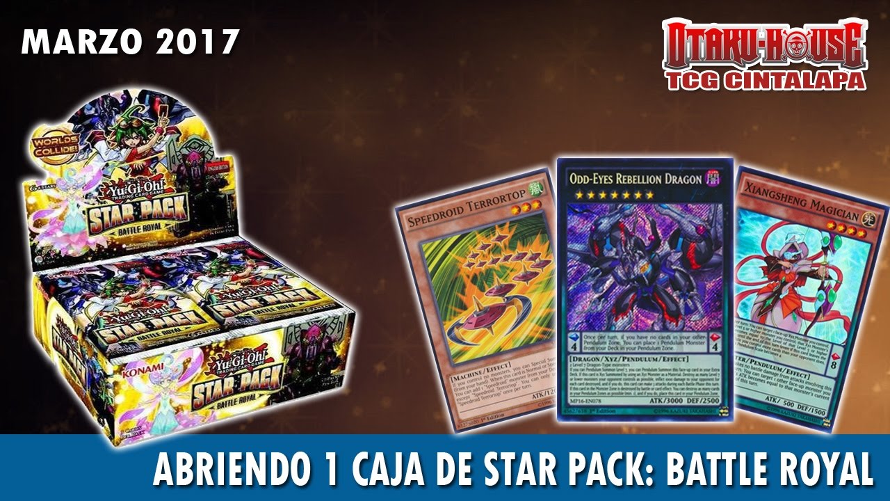 Abriendo una caja de Star Pack: Battle Royal - Marzo 2017