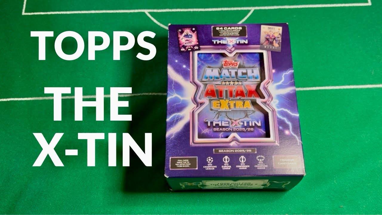 TOPPS MATCH ATTAX EXTRA THE X-TIN #toppsuk #football #soccer #fifa #ucl #matchattax #unboxing