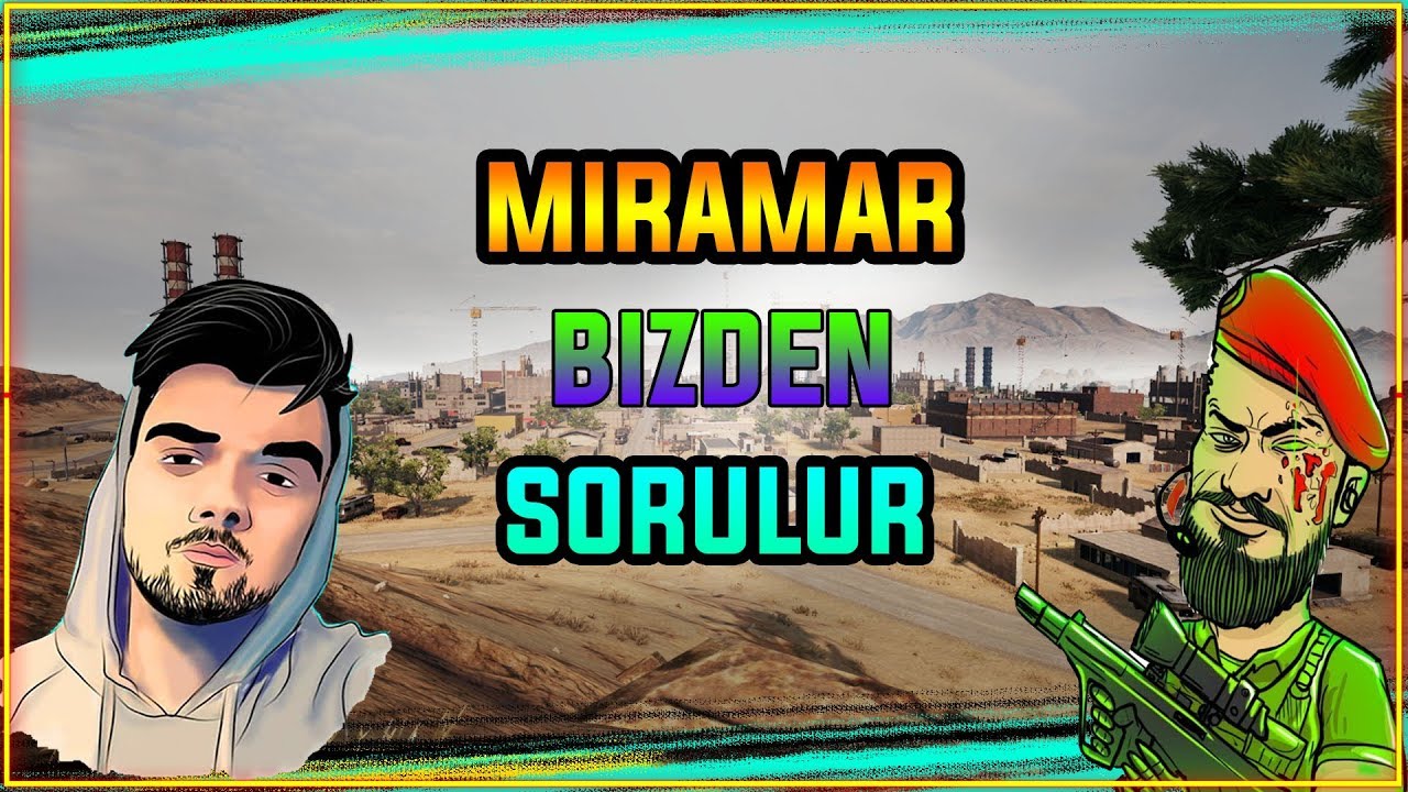 PUBG I MIRAMAR BÖYLE OYNANIR