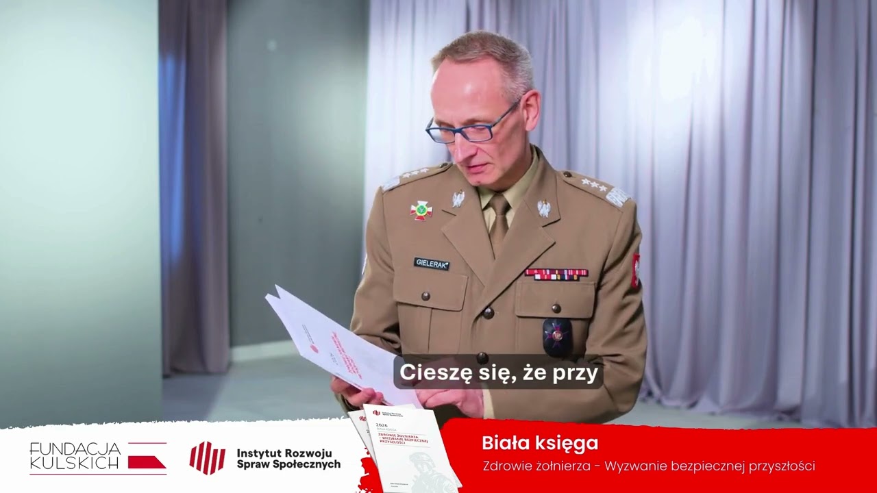 Gen. Gielerak poleca lekturę Białej Księgi. Zdrowie żołnierza - wyzwanie bezpiecznej przyszłości