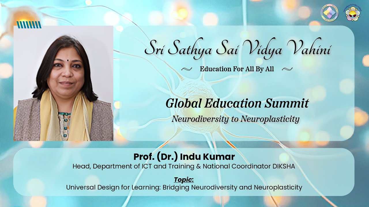 13. Universal Design for Learning by Prof. (Dr.) Indu Kumar, NCERT - 26th June 2025