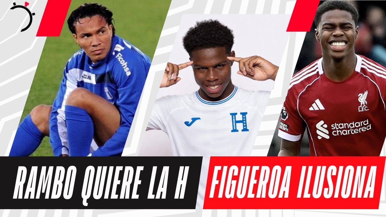 ¿RAMBO DE LEÓN A LA H? | El 10 se OFRECE y se arma el DEBATE | HONDURAS VA POR KEYROL FIGUEROA