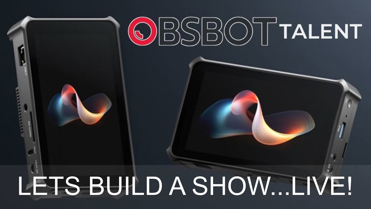 OBSBOT Talent Hardware Review - Let's Produce A Show