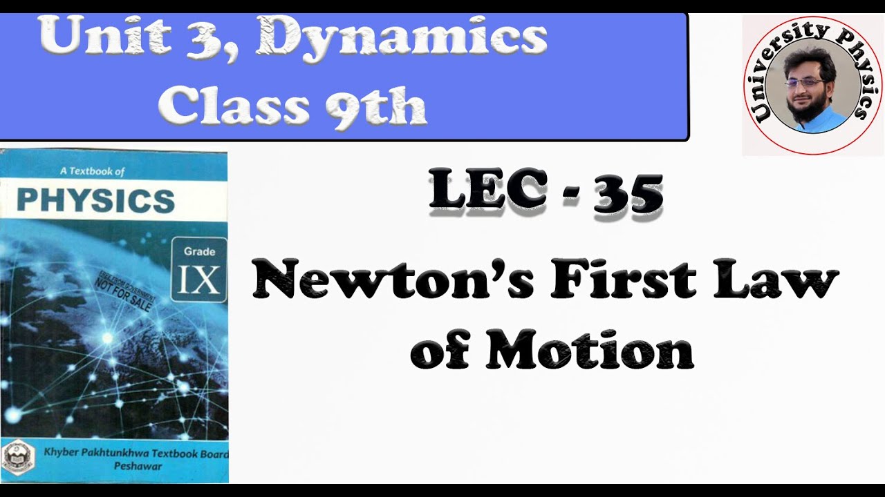 Newton’s laws of motion || First law of motion | Inertia