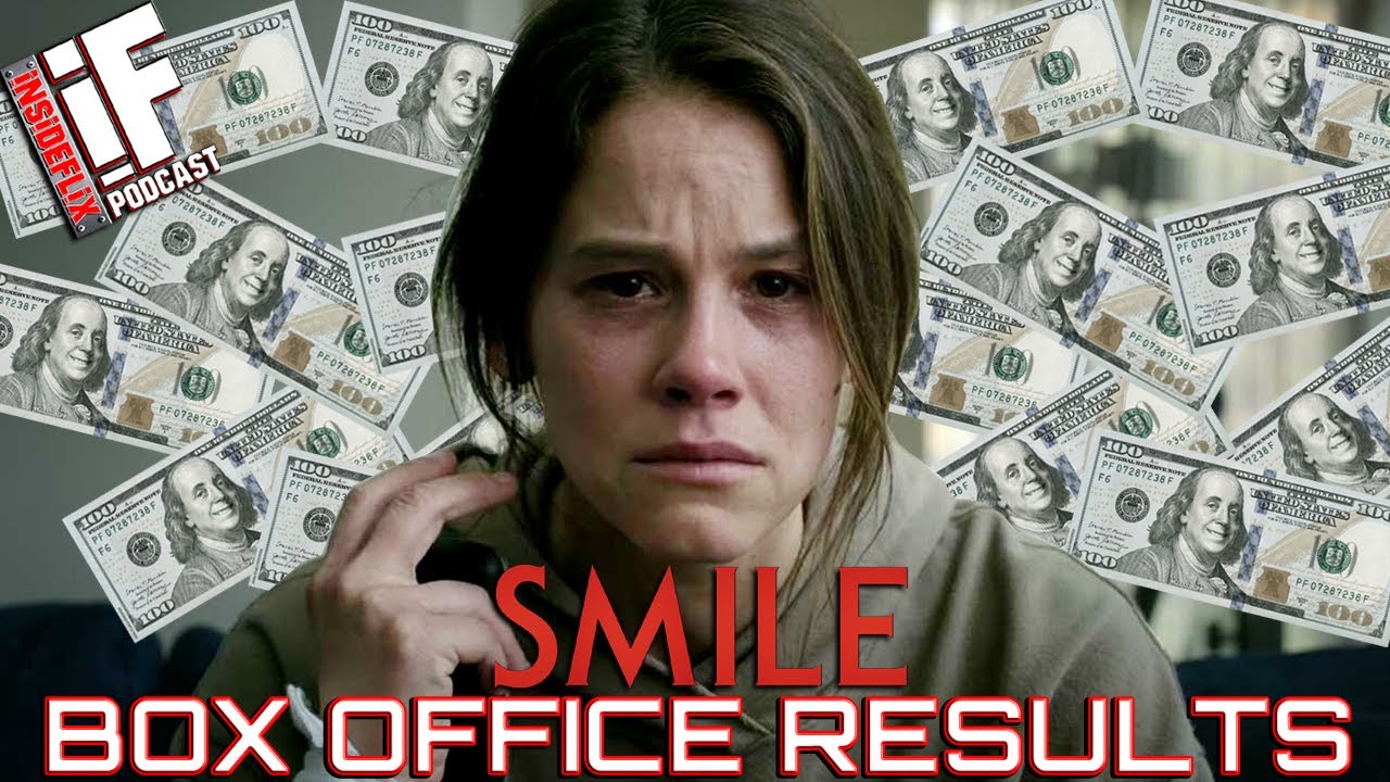 SMILE LEAVES HORROR FANS GRINNING FOR MORE - Box Office Results -  It's a No-Show Weekend for Bros