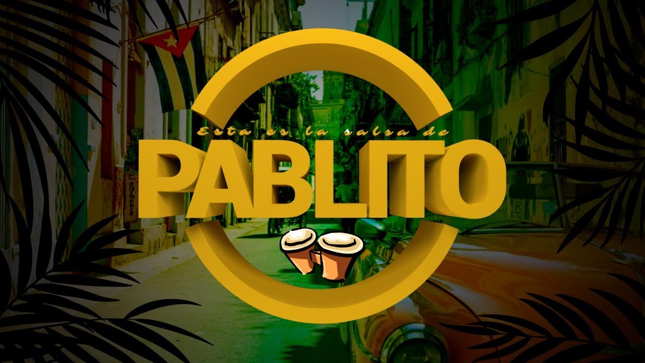Esta es la salsa de Pablito.Vol1