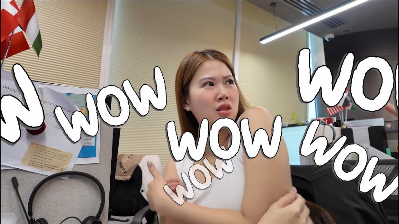 #03. Một ngày đi làm…và những cú wow