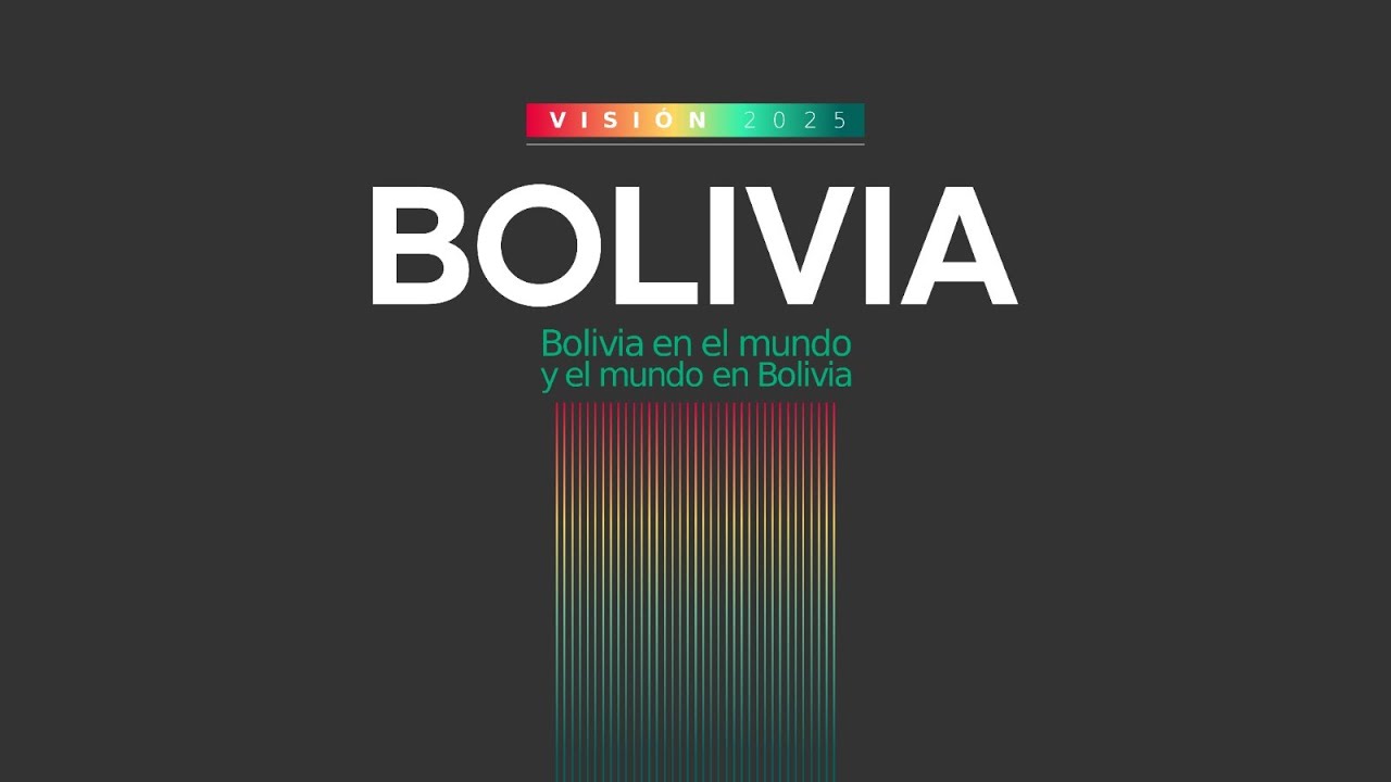 Cumbre Visi&oacute;n Bolivia 2025