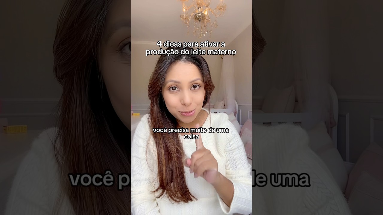 4 dicas para ATIVAR a produção do leite materno na maternidade