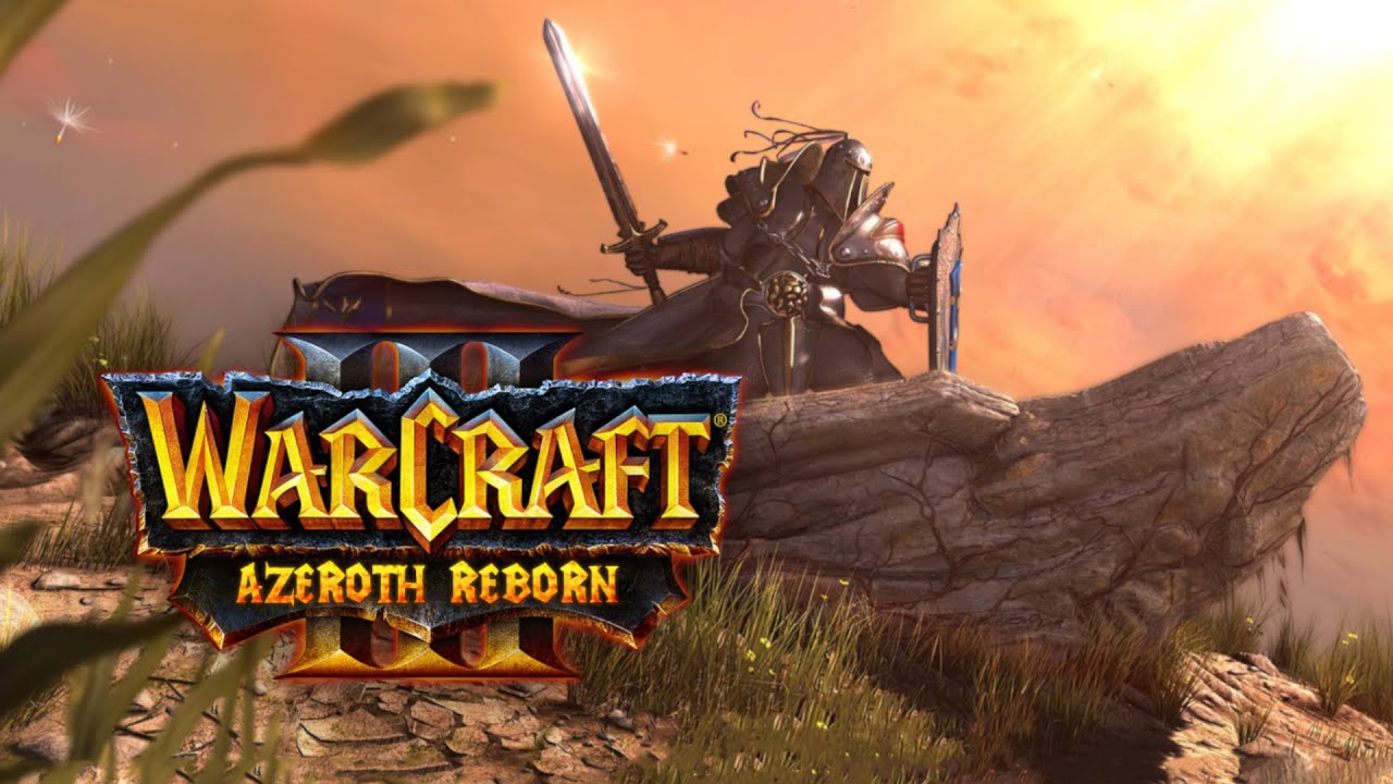 Azeroth Reborn - Warcraft III Campaigns Inside StarCraft II