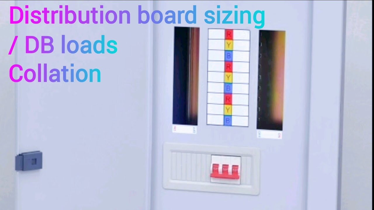 Distribution Board Sizing / DB loads collation