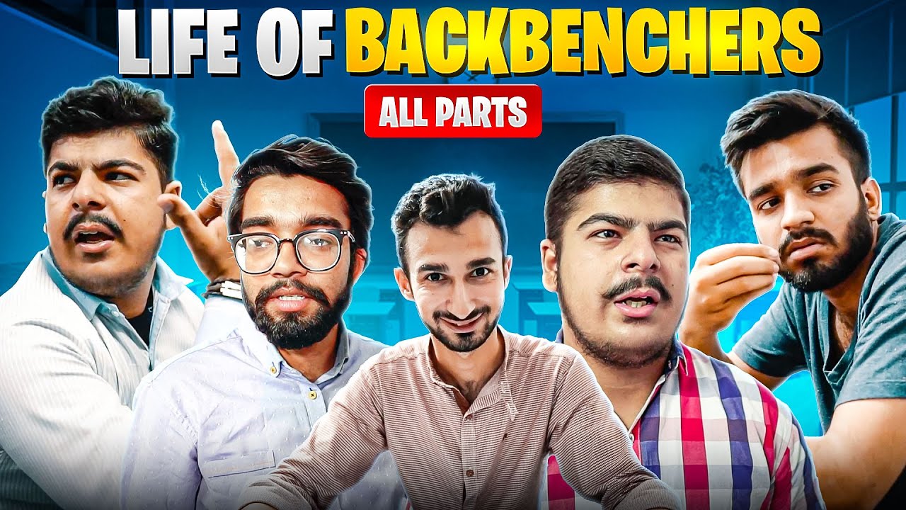 Life of BackBenchers | School Series | DablewTee | Unique Microfilms