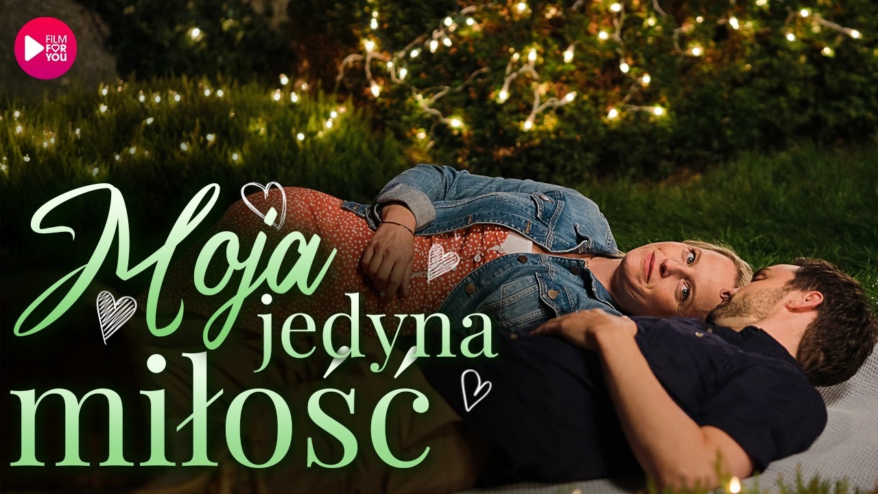 MOJA JEDYNA MIŁOŚĆ | Cały Film | Gdy przyjaźń staje się czymś więcej | Komedia Romantyczna Lektor PL