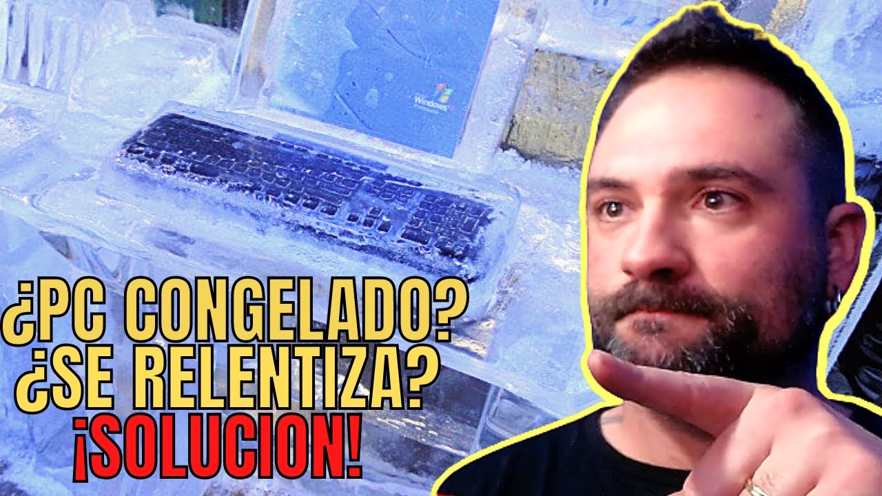 &iquest;Por qu&eacute; Se Congela Mi Pc? Tambi&eacute;n Se Ralentiza... !Razones y Soluciones&iexcl;