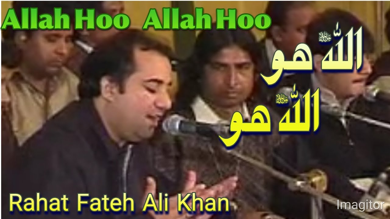 Allah Hoo | Rahat Fateh Ali Khan 2005