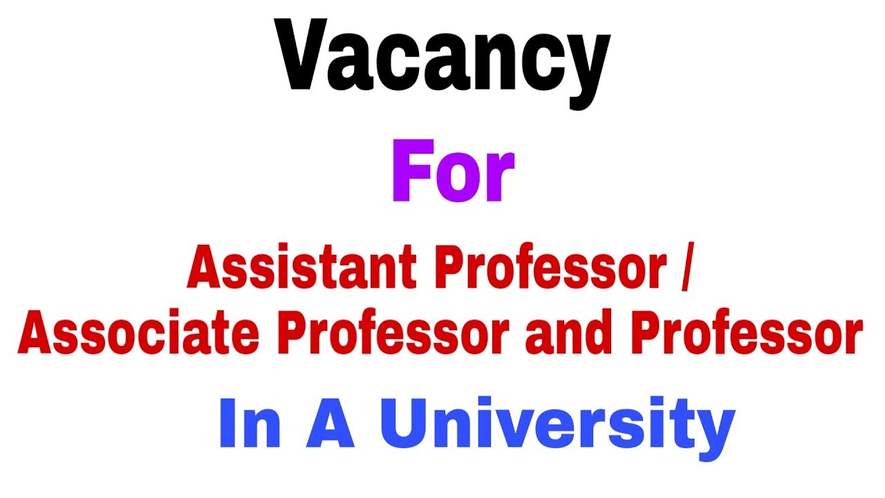 Assistant Professor Vacancy 2019 | Associate Professor | Professor Vacancy | Dr. Satyendra Tripathi