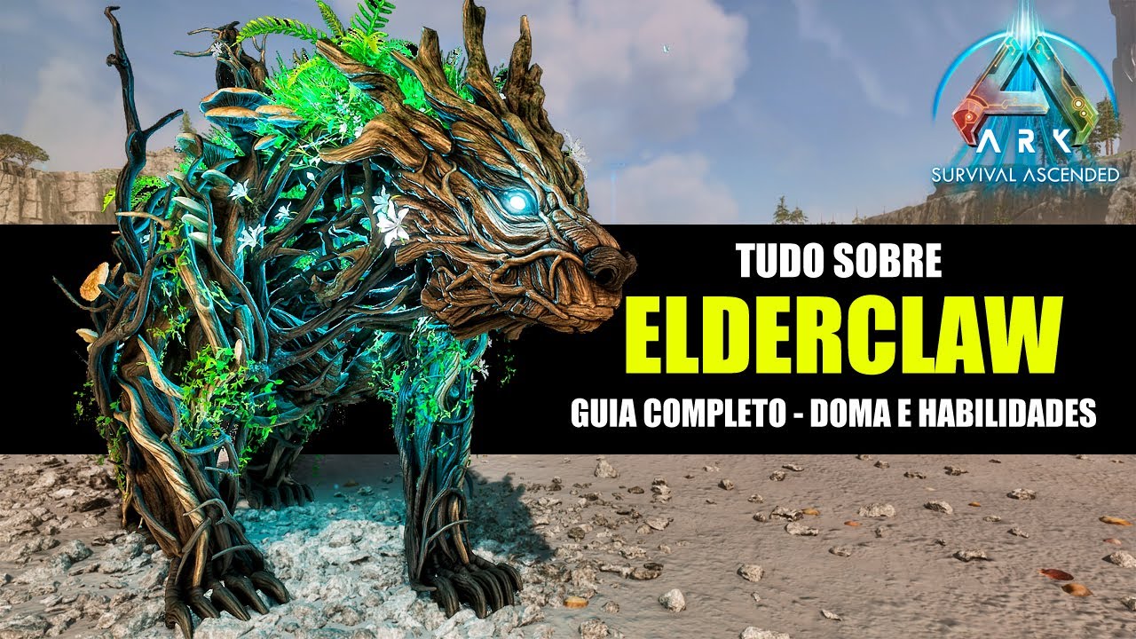 TUDO SOBRE O ELDERCLAW - TODAS AS HABILIDADES E DOMA - GUIA COMPLETO - ARK SURVIVAL ASCENDED