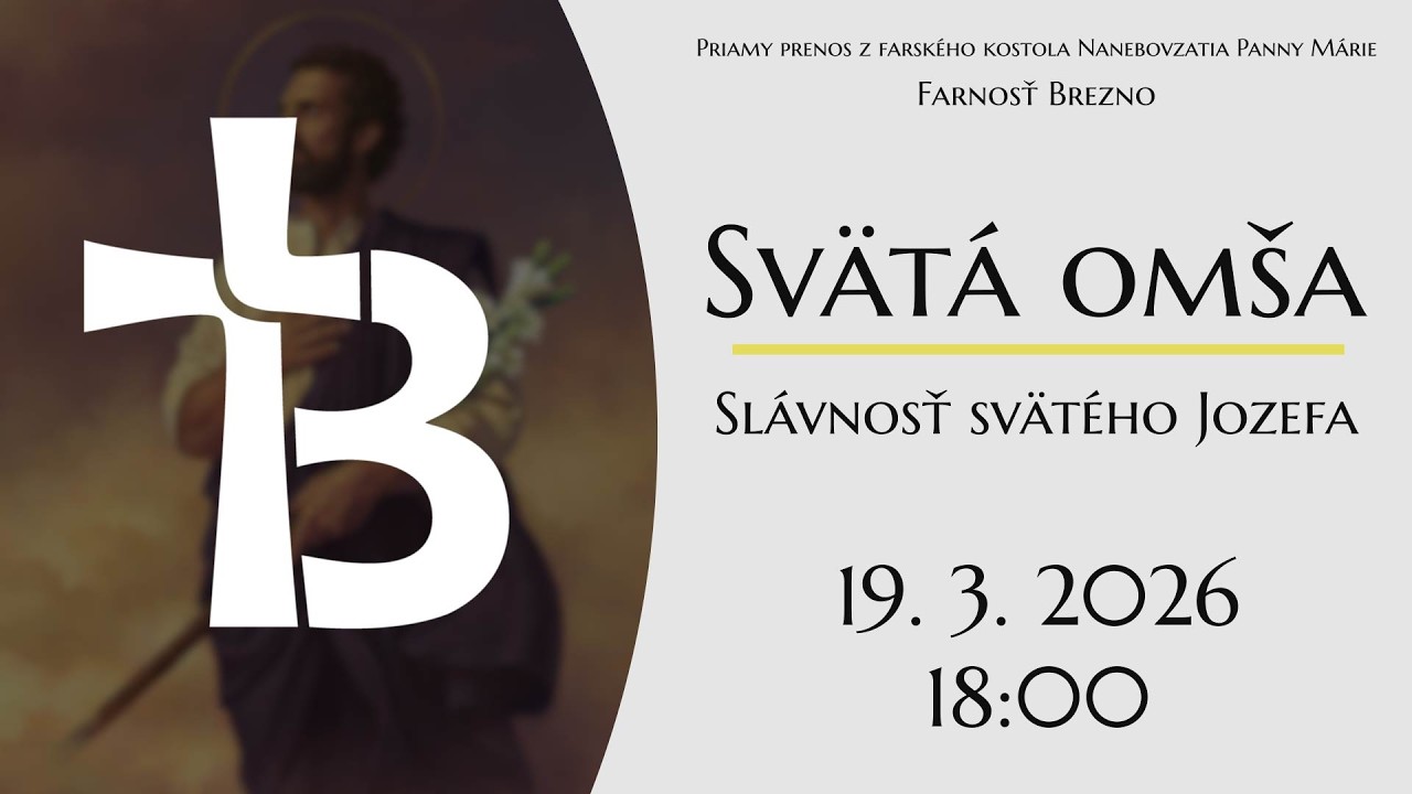 NAŽIVO │ Slávnosť svätého Jozefa │ Svätá omša │ 19. 3. 2026 │ 18:00