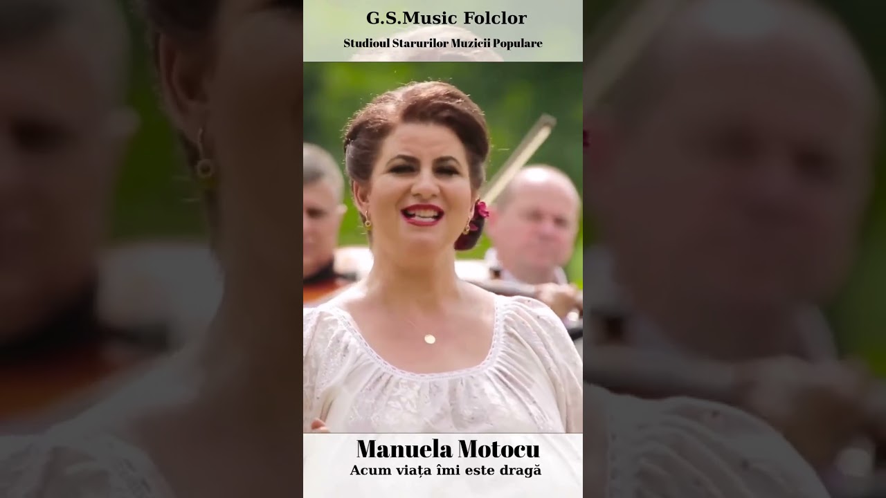 🎙️Manuela Motocu ✨ Acum viața îmi este dragă 🌺