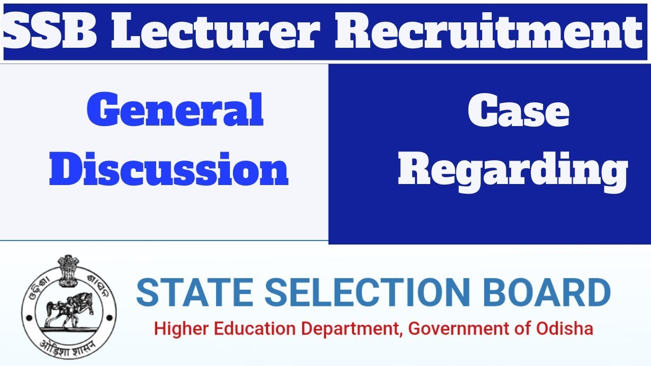SSB Lecturer Recruitment 2024 II General Discussion II Case Regarding #ssblecturer 