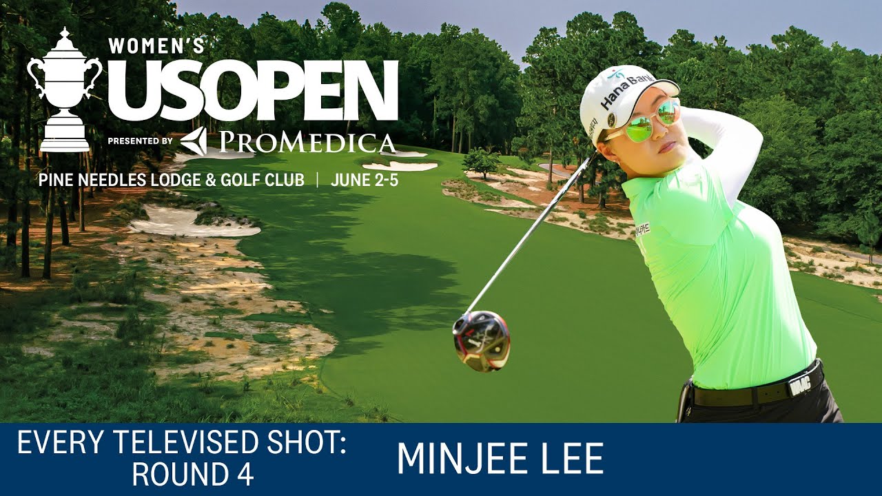 2022 U.S. Women's Open: Minjee Lee | Every Televised Shot, Round 4