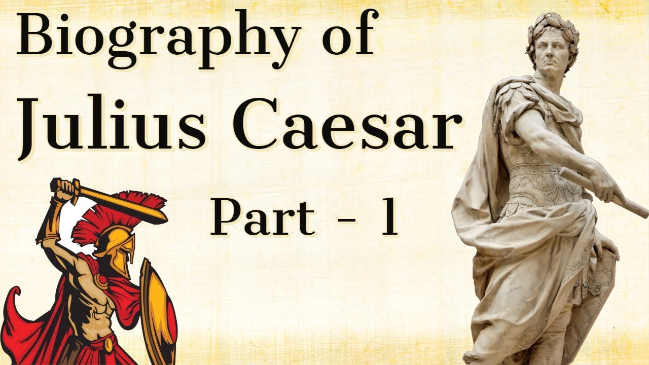Biography of Julius Caesar Part 1 - Greatest ruler of ancient Rome - History of Gallic war & Rome