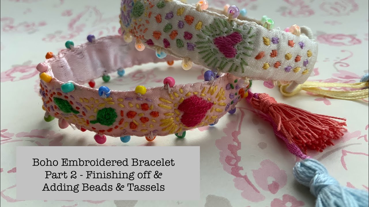 Boho silk embroidered bracelet Part 2 #boho #bracelet #slowstitch #embroidery