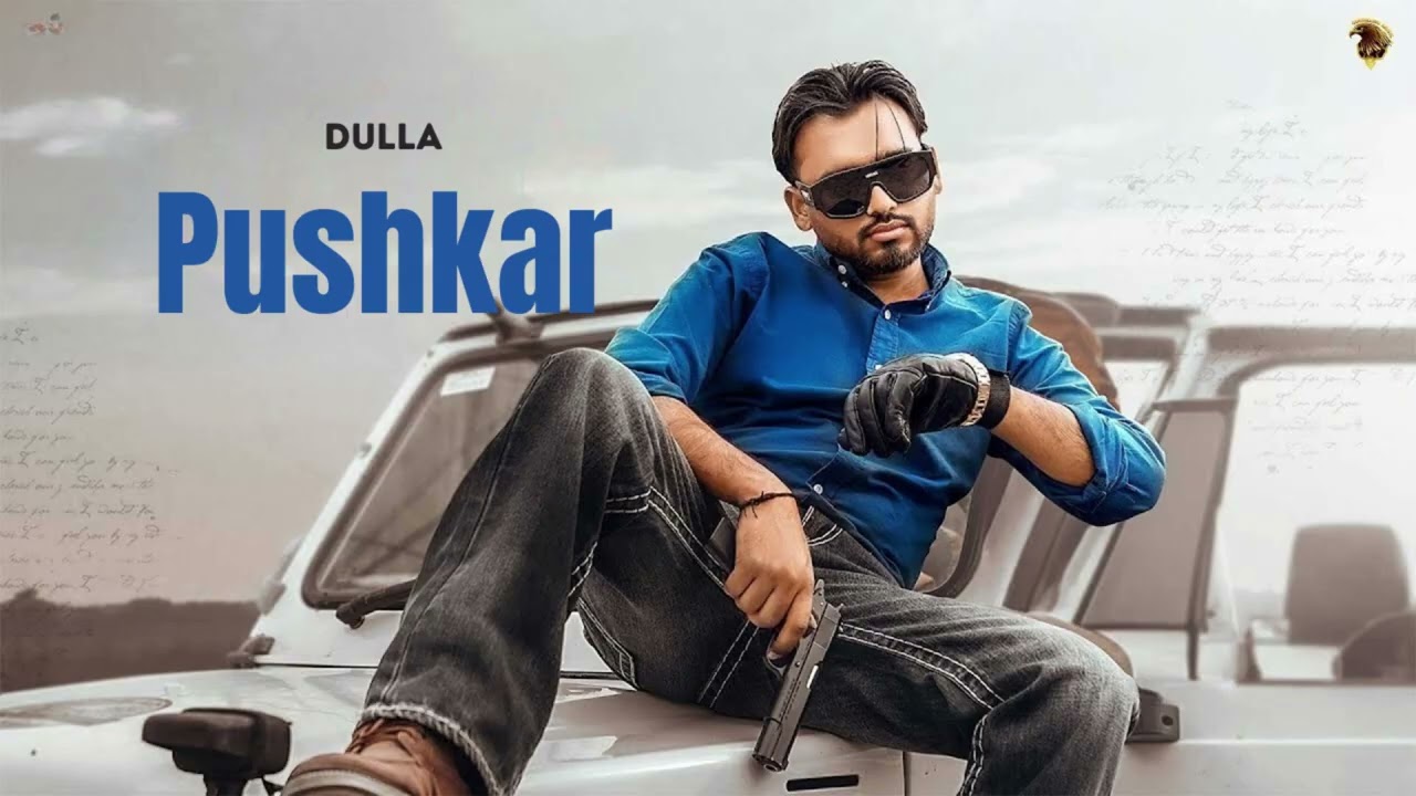 Dulla- Pushkar (New Song) | Dulla - THE ONE AND ONLY (Ep) | Dulla new song| New Punjabi Song
