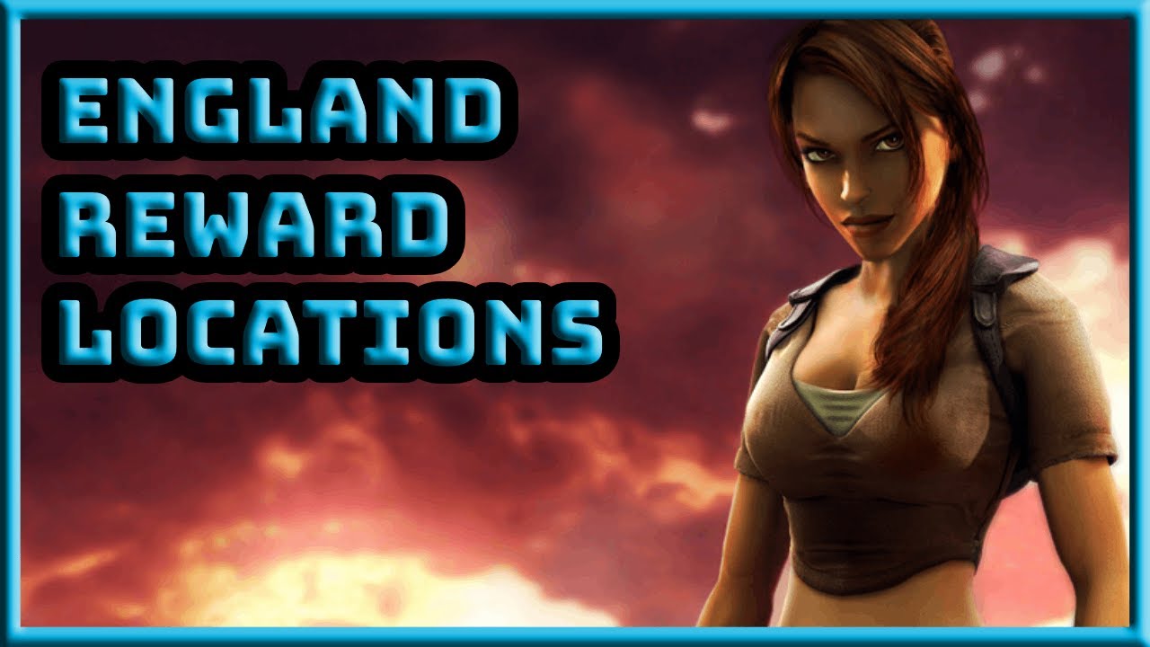 Tomb Raider Legend: All England Rewards - Level 6