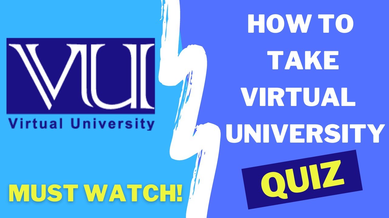 How to take VU Quiz 2023