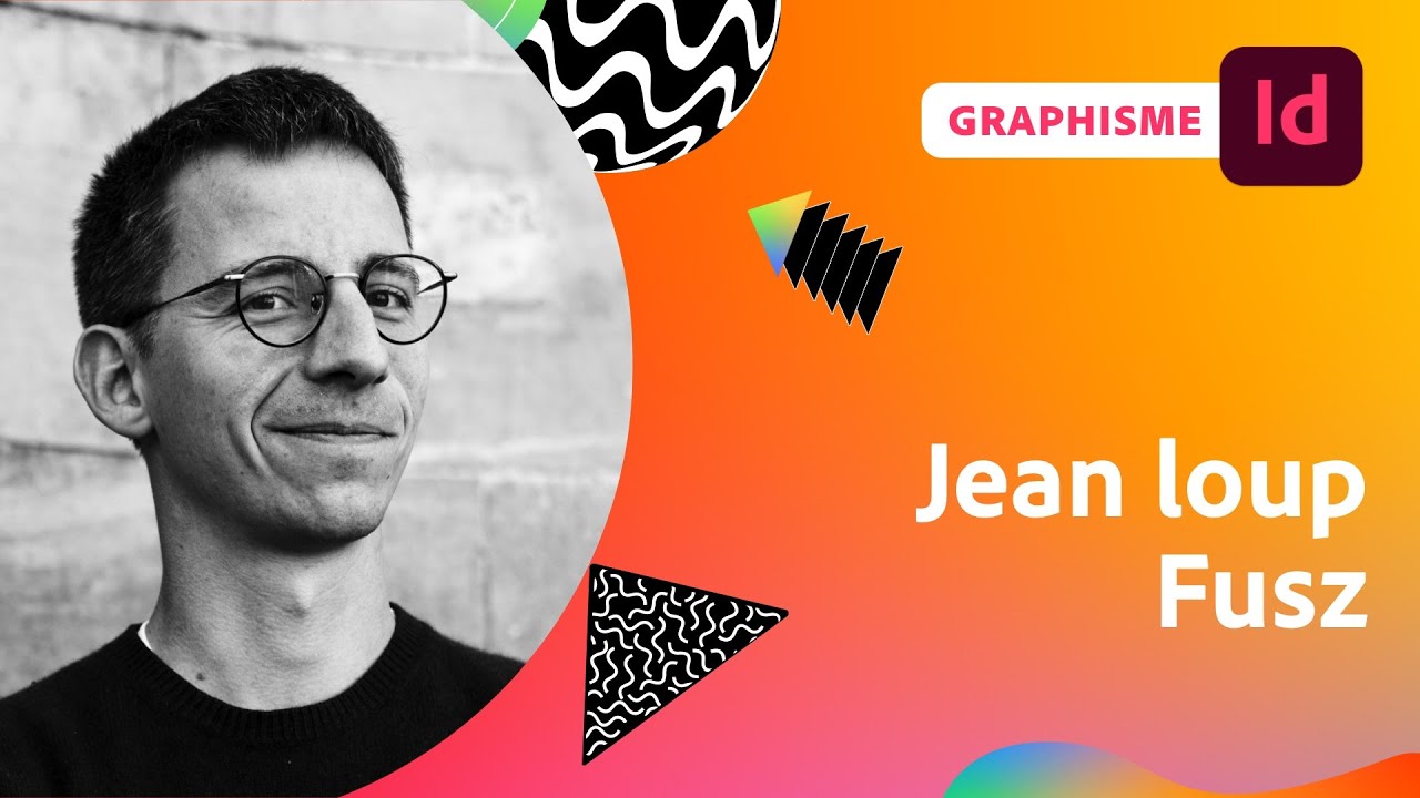 Best of MAX | Masterclass Graphisme avec Jean loup Fusz | Adobe France