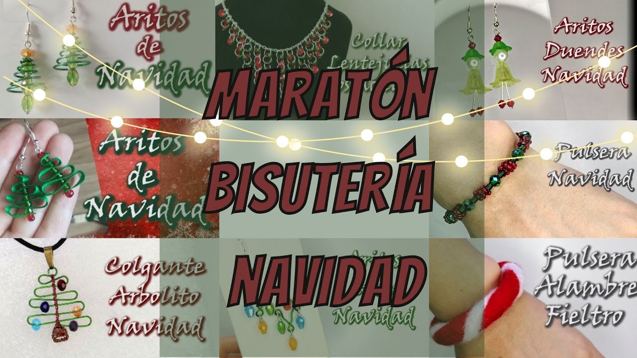 ✨🎄BISUTERÍA DE NAVIDAD🎁✨ Maratón de videos antiguos del canal. Curso de bisutería para Navidad
