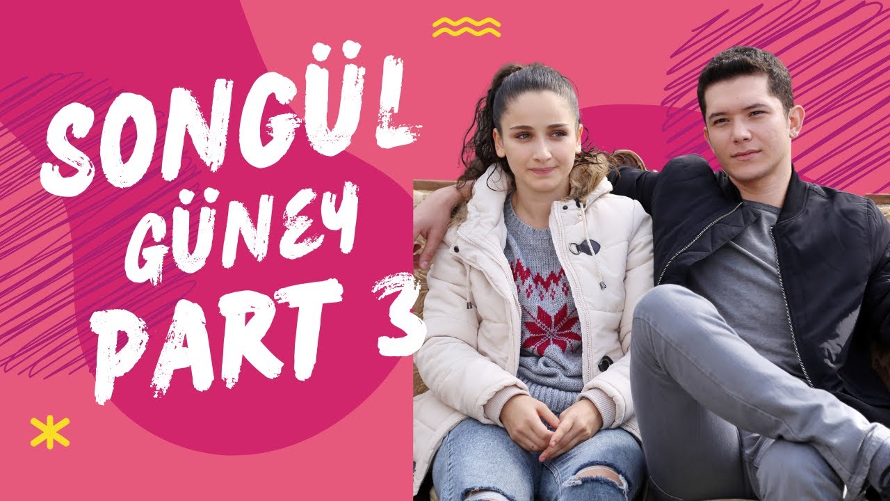 Baştan Sona Songül & Güney - Part 3