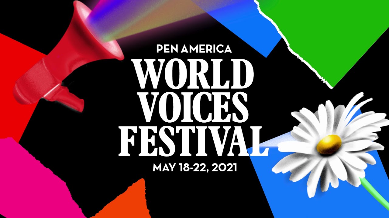 PEN World Voices Festival 2021: Power to the People (Trailer)