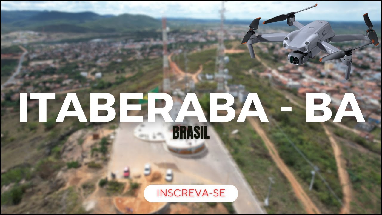 CONHEÇA ITABERABA-BA COM O DRONE DJI AIR 2S.