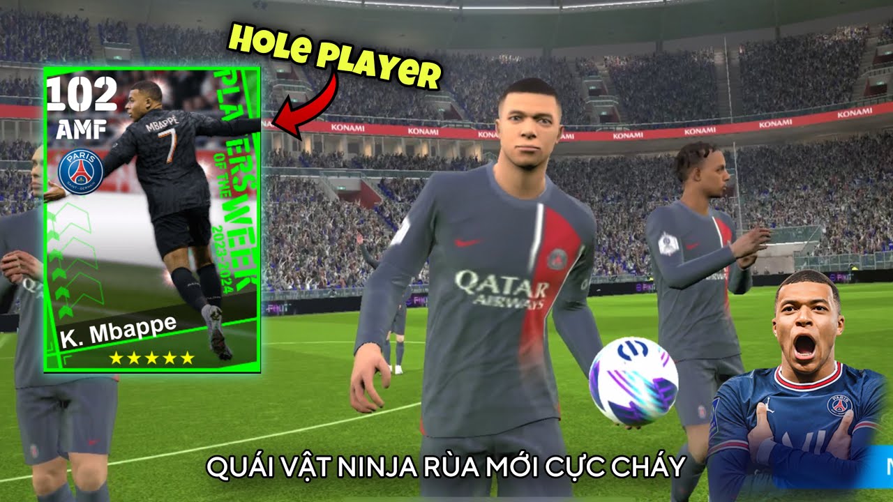 [POTW]: K.MBAPPE + HOLE PLAYER PHIÊN BẢN QUÁI VẬT TRỞ LẠI SAU WORLD CUP 🏆| Efootball 2024