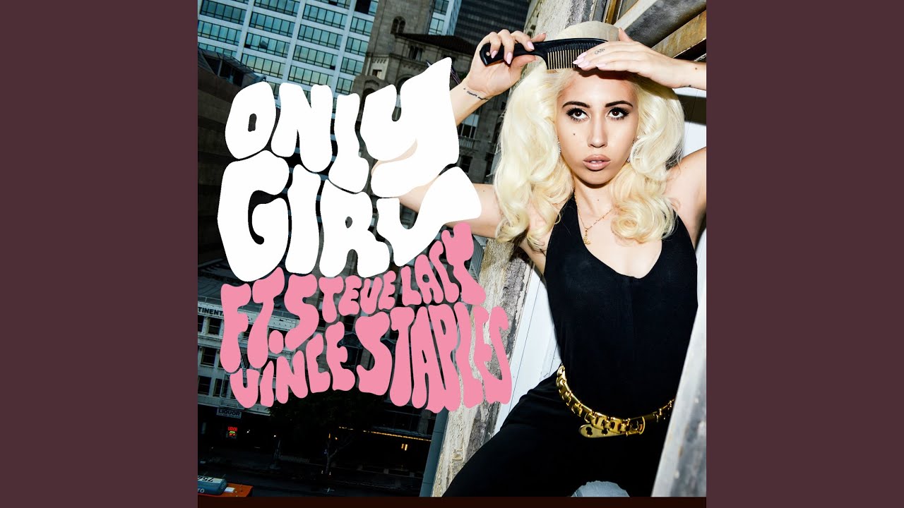 Only Girl