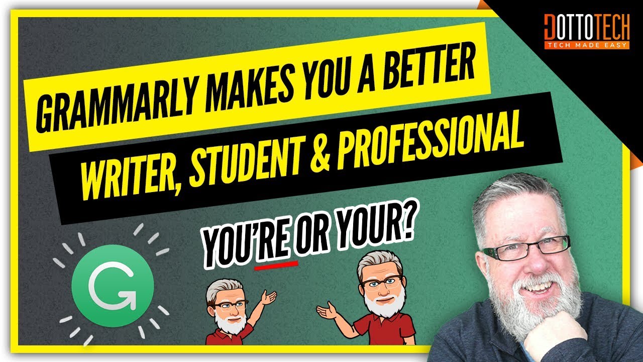 Grammarly Makes you a Better Writer, Student or Professional