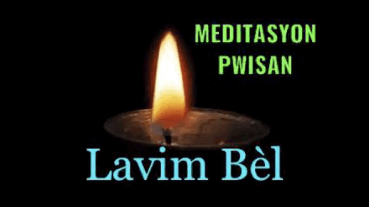 Meditasyon kreyòl ayisyen - Puissante méditation en créole haïtien. Ecouter pendant 21 jours.