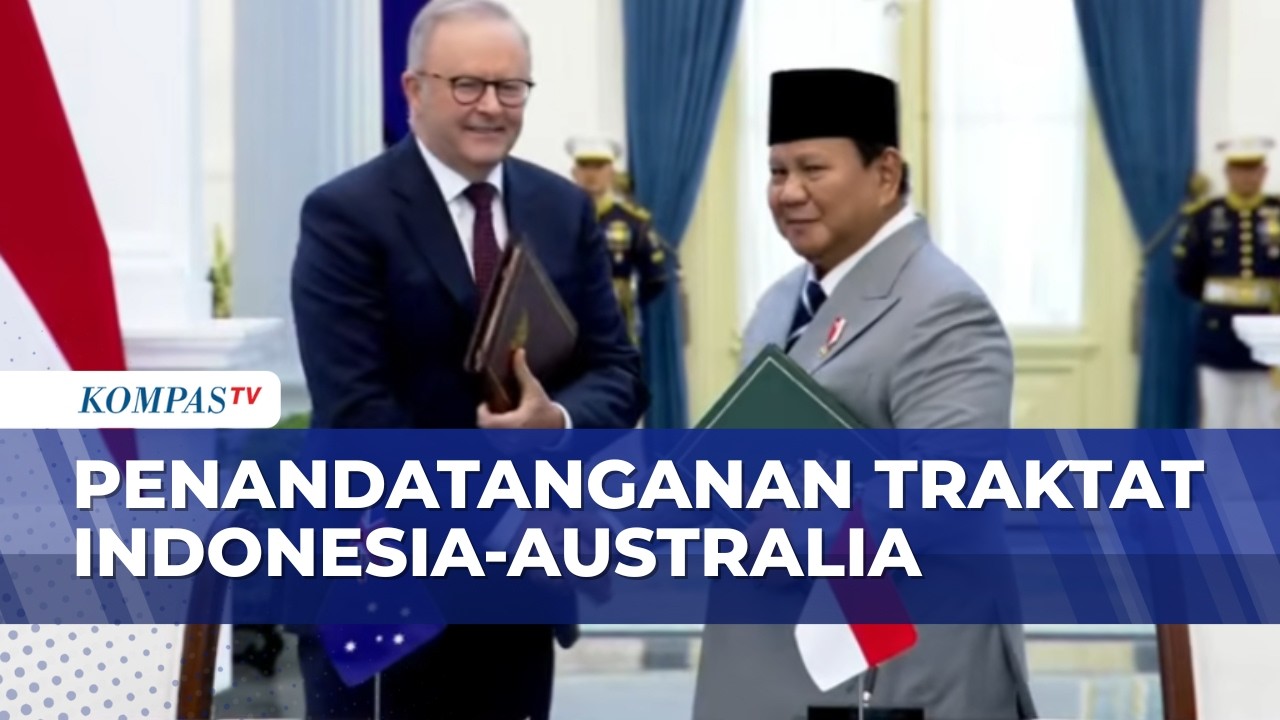 Presiden Prabowo dan PM Anthony Albenese Tanda Tangani Traktat Indonesia-Australia