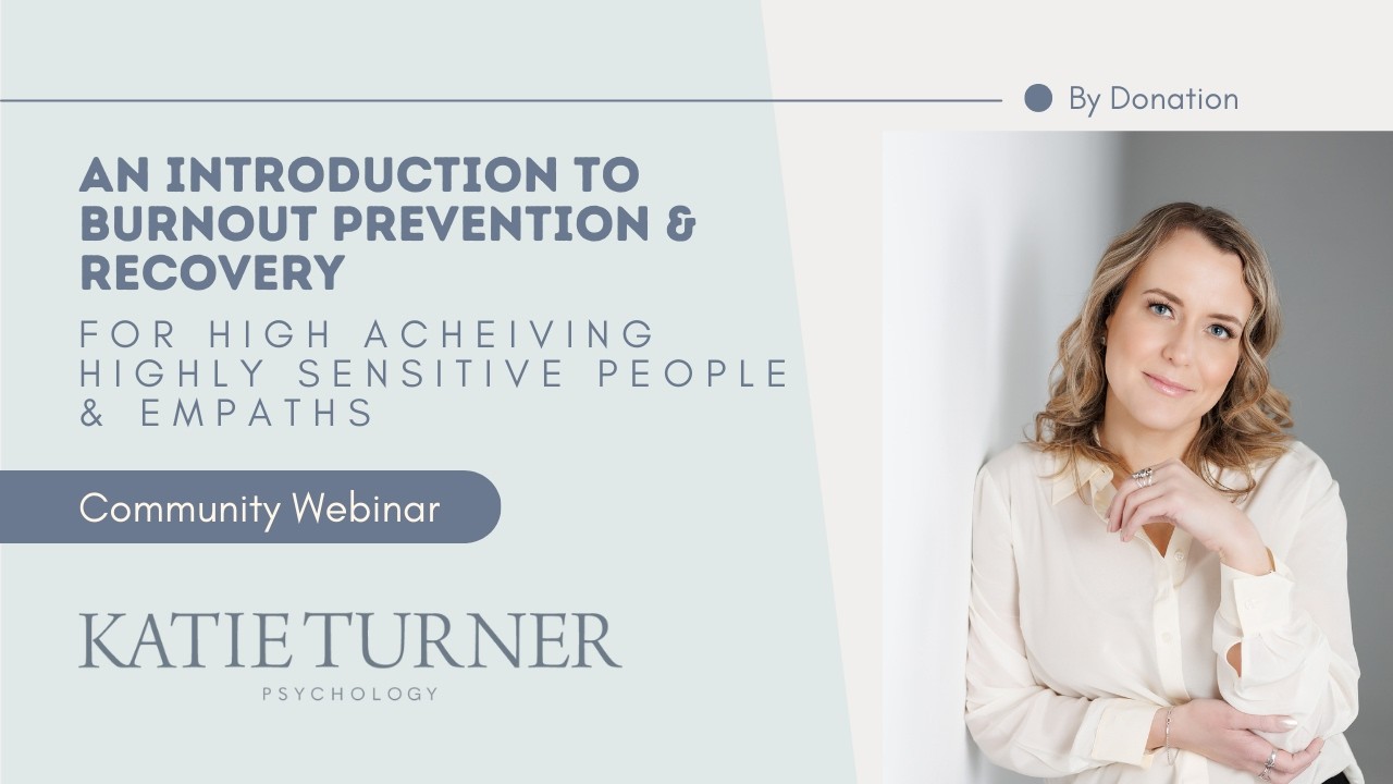 An Introduction to Burnout and Boundaries for High Achieving  Highly Sensitive People and Empaths