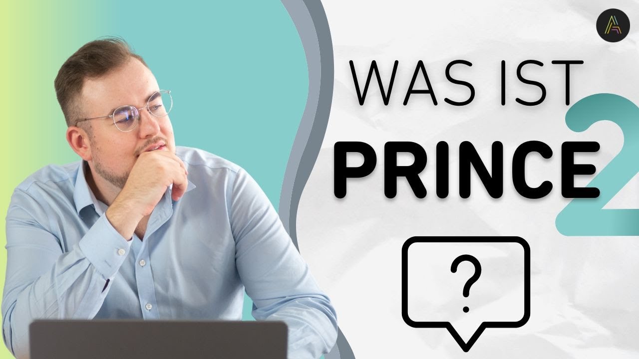 Was ist PRINCE2&reg;? So funktioniert das Projektmanagement Framework!