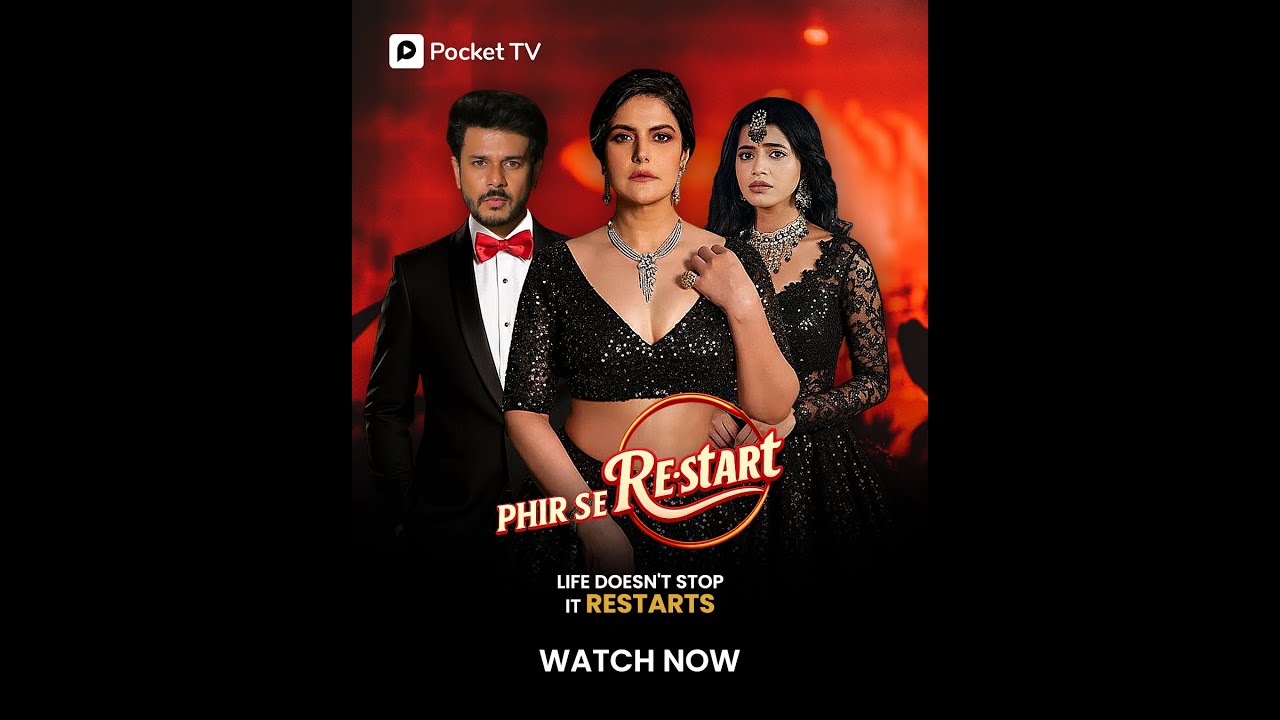 Phir Se Restart | Broken Dreams, Fierce Comeback | Jay Soni, Zareen Khan & Alisha Parveen |Pocket TV