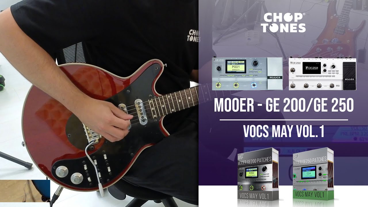 Mooer GE200 / GE250 Patches | Vocs May vol1 (Vox VBM1 Brian May)