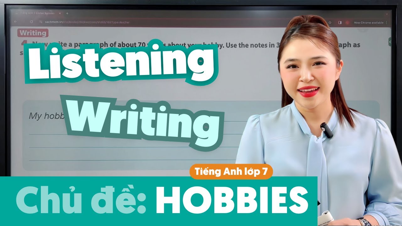 UNIT 1: HOBBIES (Skills 2) | Tiếng Anh lớp 7 | Miss Lan