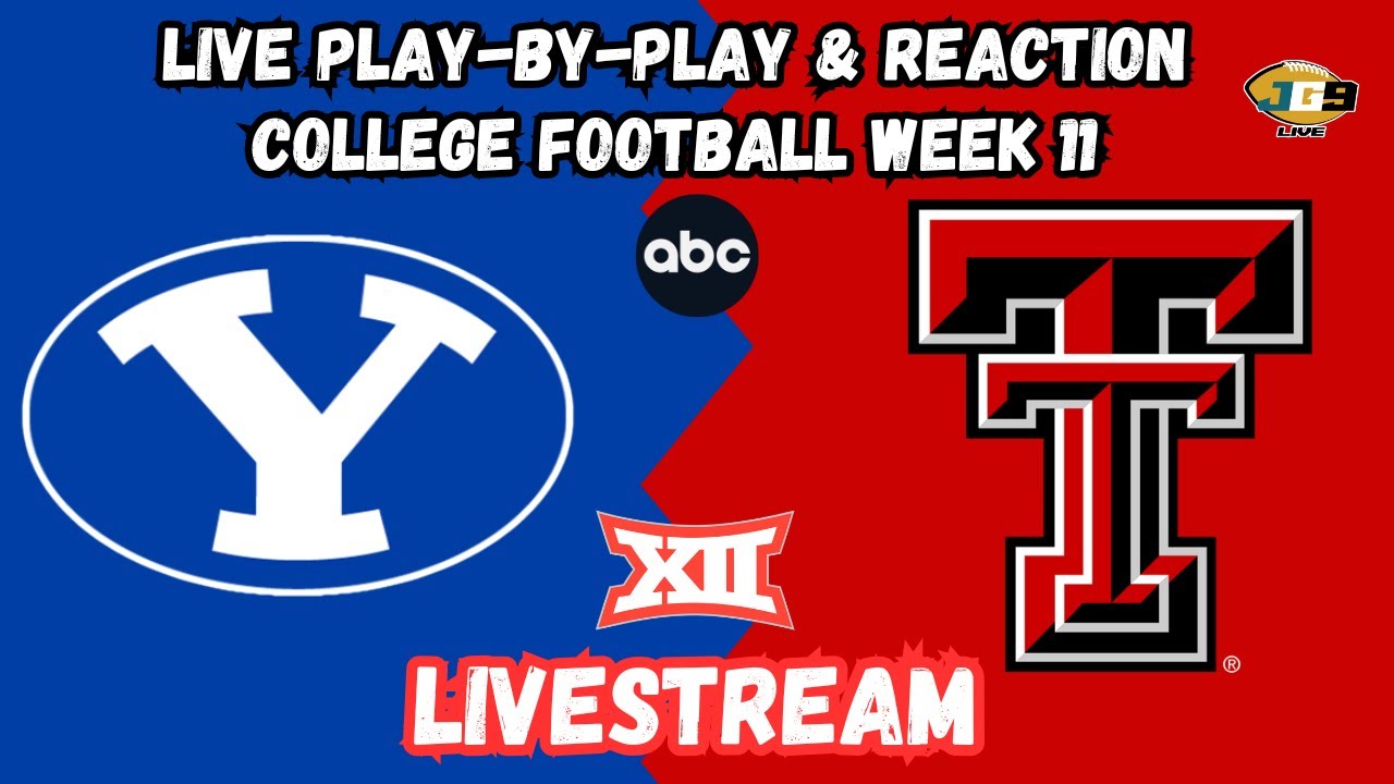 BYU vs. Texas Tech | College Football Week 11 | ABC LIVESTREAM | LIVE Play-By-Play & Reaction