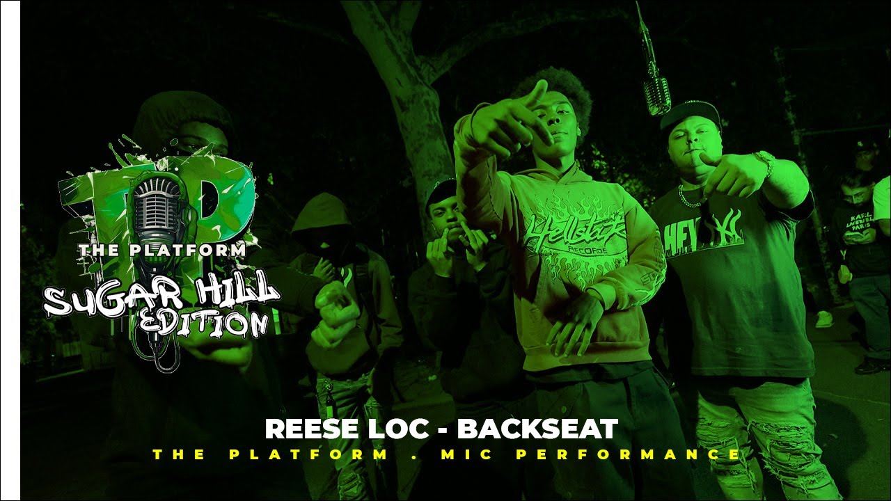 Reese Loc - Backseat . The Platform Mic Performance EPISODE #47