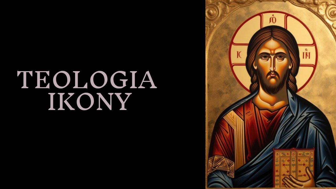 TEOLOGIA IKONY -  IKONY MOGĄ BYĆ NIEBEZPIECZNE? CZ  1